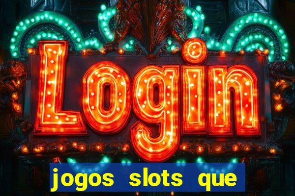 jogos slots que pagam no cadastro